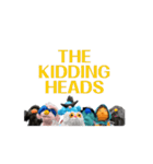 The  kidding Heads Vol.1（個別スタンプ：1）