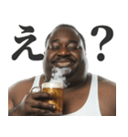 お酒大好き黒人デブ。（個別スタンプ：22）