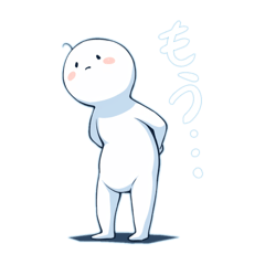 [LINEスタンプ] 「もう…から始まる日常」