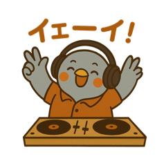 [LINEスタンプ] ごきげんなDJのハトさん♪